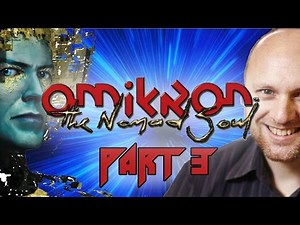 Super Best Friends Play Omikron The Nomad Soul (Part 3)