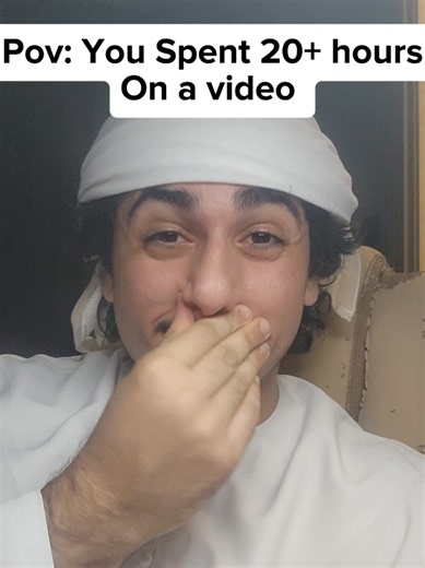 POV: You Spent 20 Hours Editing Video