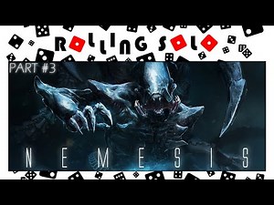 Nemesis | Solo Playthrough | How To Play | Part #3