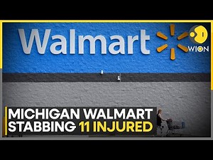 Michigan Walmart Stabbing: 11 Injured, 6 Critically; Suspect in Custody | WION