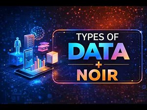 Lecture 2 | Types of DataSet + NOIR Classification