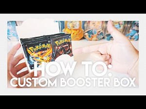 HOW TO MAKE A CUSTOM POKEMON BOOSTER BOX