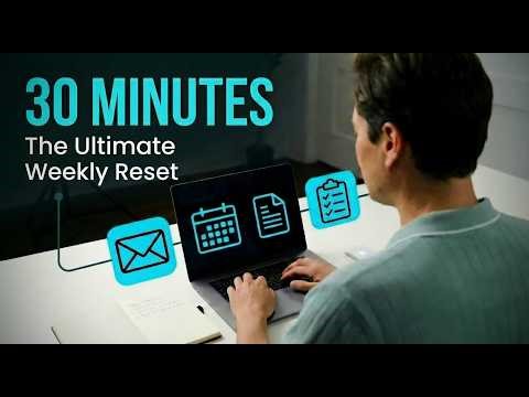 From Chaos to Clarity: My 4-Step Weekly Review System