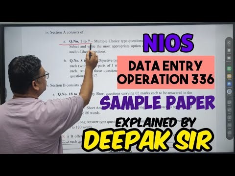 NIOS DATA ENTRY OPERATION 336 SAMPLE PAPER EXPLAINED BY DEEPAK SIR NIOS EXPERT VCIC GURUJI