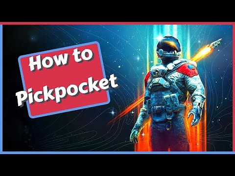 How to Pickpocket in Starfield