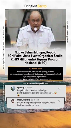 Kepala BGN Pakai Jasa Event Organizer Senilai Rp113 Miliar untuk Ngurus Program Nasional (MBG)