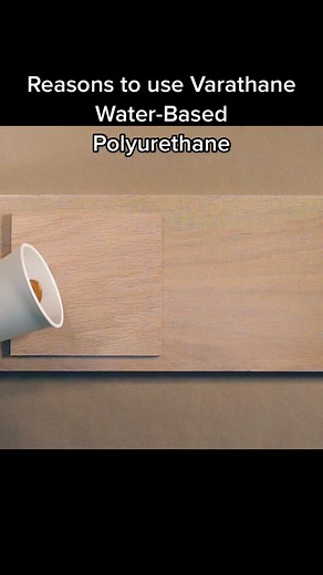 Reasons to Use Varathane Water-Based Polyurethane