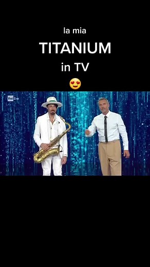 la mia TITANIUM in TV 😍❤️ #danielevitalesax #titanium