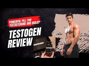 Testogen Review 2022 - Most Powerful Testosterone Booster on the Market?