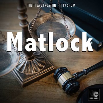 Matlock Main Theme (From "Matlock")