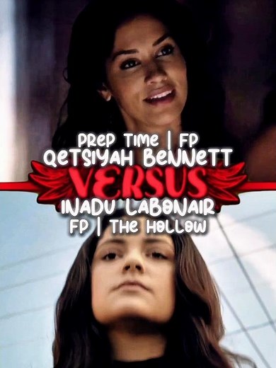 The Hollow (Inadu Labonair) #vs Qetsiyah bennett | #edit #tvd #tvdu #theoriginals