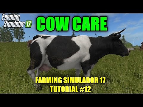 Farming Simulator 17 - Cow Care "Tutorial #12"