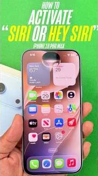 iPhone 18 Pro/18 Pro Max - How To Activate 'Siri or Hey Siri'