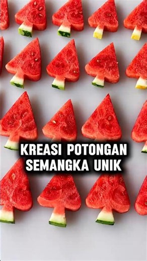 EMPAT TEKNIK KREATIF POTONG SEMANGKA INI BIKIN PENYAJIAN BUAH JADI SANGAT MEWAH