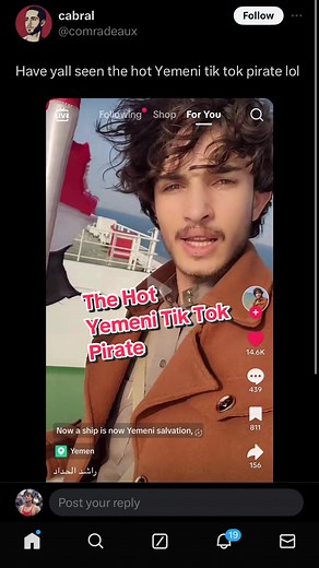 Where is the hot yemeni tik tok pirate? #yemen #redsea