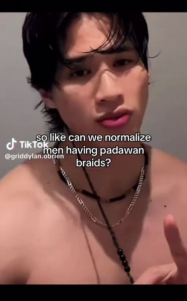 Normalize Men with Padawan Braids