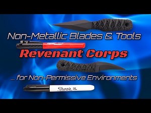 Revenant Corps G10 Knives & Tools for Non-Permissive Environments!