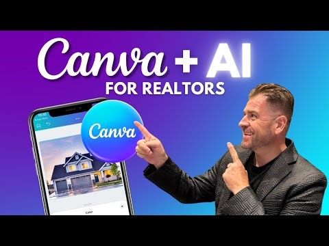 Canva + AI Hacks for Realtors | Save Time & Create Stunning Content