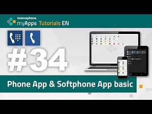 #34 myApps Tutorial — Phone App & Softphone App - Basic Functions (14r2, 15r1) | EN