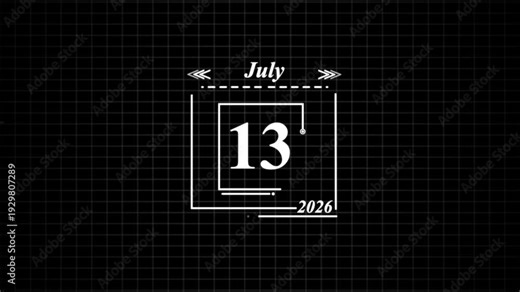 July 13, 2026, calendar date digital display. Highlighting date Very important date on the calendar.