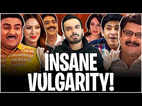 The VULGAR SIDE Of TMKOC & Bhabi Ji Ghar Par Hain