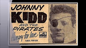 Johnny Kidd & The Pirates 1963 - Hungry For Love Around Sounds Album Collections at www.60saroundsounds.com | 60s Around Sounds Music