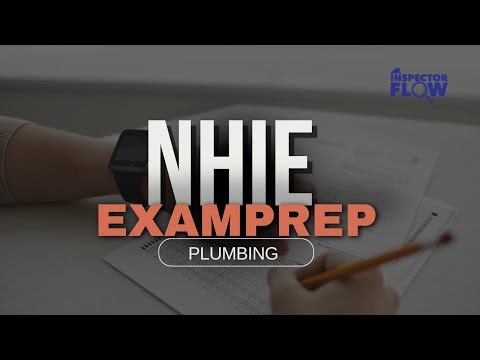 Home Inspector Exam Prep: PLUMBING