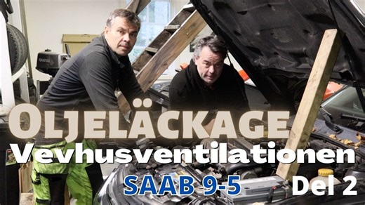 Byter OljefäLlan Och Oljetrycksgivaren Och Delar Av Vevhusventilationen På En Saab 9-5. Del 2 Av 2