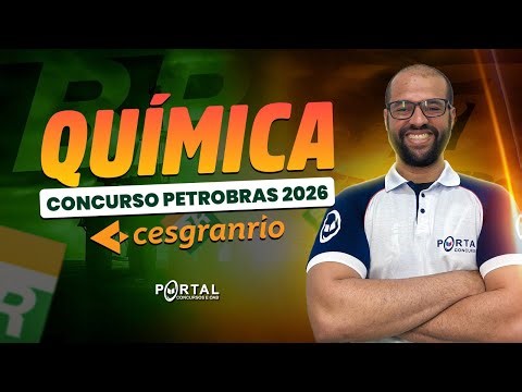 QUÍMICA PARA O CONCURSO PETROBRAS 2026 | Com o Profº. Michael Douglas