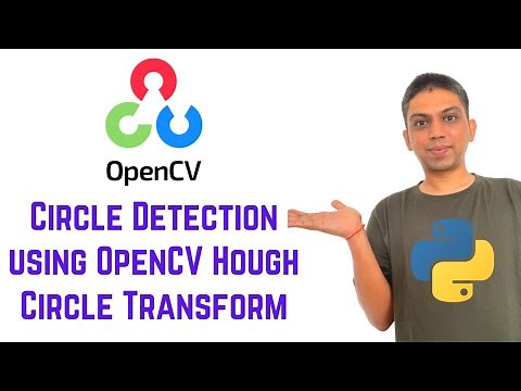 OpenCV Python Tutorial For Beginners 34 - Circle Detection using OpenCV Hough Circle Transform