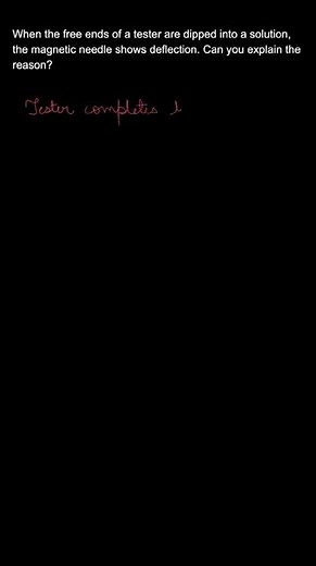 When the free ends of a tester are dipped into a, Chapter 14, Exercise 14.2, Q.2, Class 8, Science