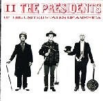 The Presidents Of The United States Of America - II