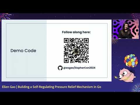 GopherCon 2024: Building a Self-Regulating Pressure Relief Mechanism in Go - Ellen Gao