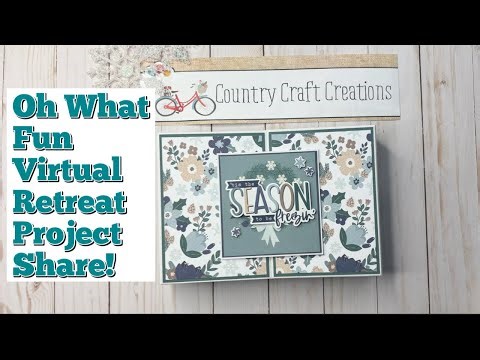 COME SEE The Project That I Created for Country Craft Creations Oh What Fun Virtual Retreat
