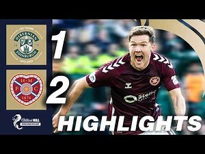 Hibernian 1-2 Heart of Midlothian | HIGHLIGHTS | William Hill Premiership