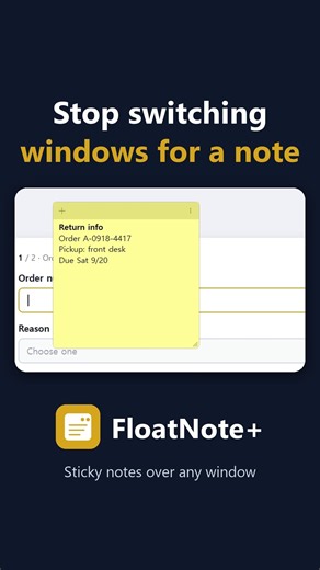 Sticky notes that float over any window — stop alt-tabbing to read them (Windows)
