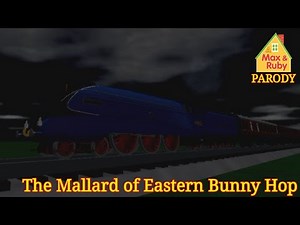 The Mallard of Eastern Bunny Hop [a Max and Ruby Parody Short]