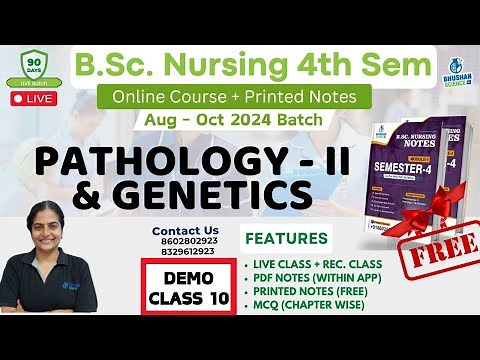 DEMO CLASS 10 | bsc nursing 4th semester | pathology genetics | BSc NURSING 2024 | bhushan science