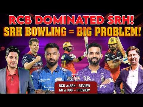 RCB DOMINATED SRH! | SRH BOWLING = BIG PROBLEM! | RCB vs SRH Review | MI vs KKR Preview