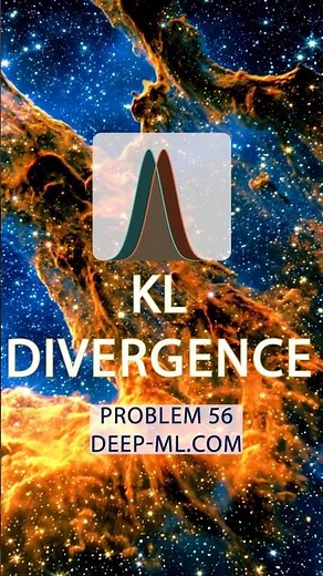 KL Divergence for Gaussians — Derivation & Coding Walkthrough (Problem 56, deep-ml.com)