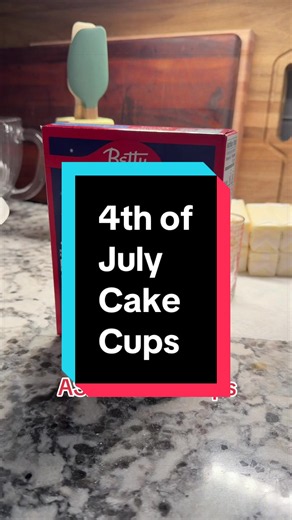 Fourth of July Cake Cups — Red, White & Blue Cake Cups