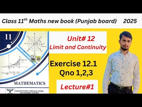 1st Year Math Exercise 12.1 | class 11th math ex 12.1 Qno 1,2,3 | Chapter 12 Limit and Continuity
