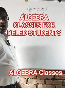Algebra Classes for Deled Students #deled #btcexam #trending