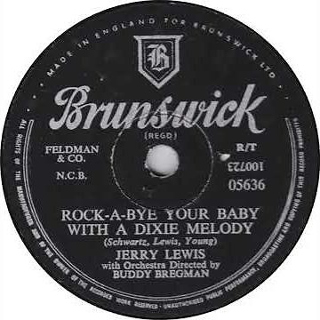 UK New Entry 1957 (19) Jerry Lewis - Rock-A-Bye Your Baby With A Dixie Melody