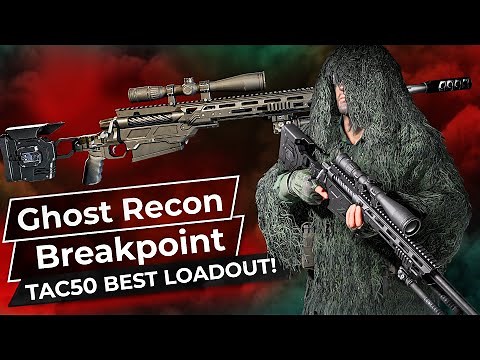 TAC50 Best Loadout - The Best Sniper Rifle in Ghost Recon Breakpoint