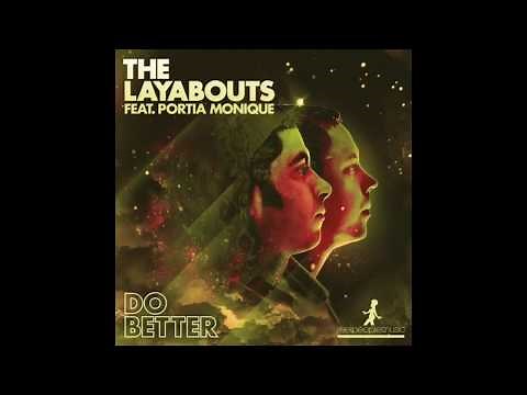 "Do Better" The Layabouts feat. Portia Monique
