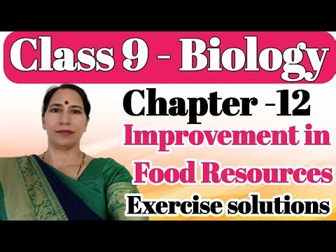 Class 9 Science Improvement In Food Resources Exercise Question Answer | Class 9 Science Chapter 12