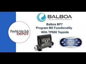 Balboa BP7 M8 Programming
