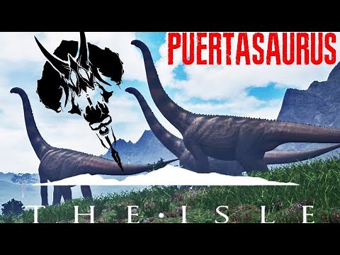 Growing The Giant Sauropod Puertasaurus | The Isle | Isles of Pandora Realism