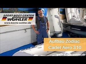 Aufbau Zodiac Schlauchboot mit Luftboden am Beispiel des Zodiac Cadet Aero 310